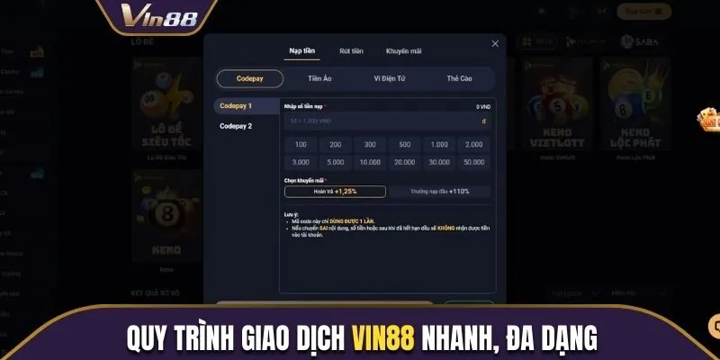 Quy trình giao dịch nhanh, đa dạng