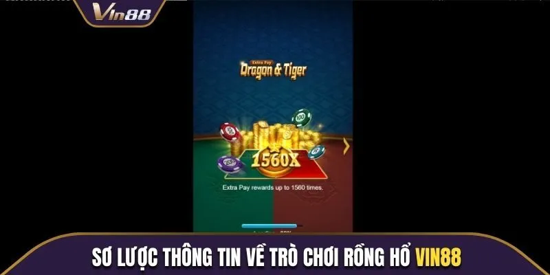 Sơ lược thông tin về trò chơi Rồng Hổ Vin88